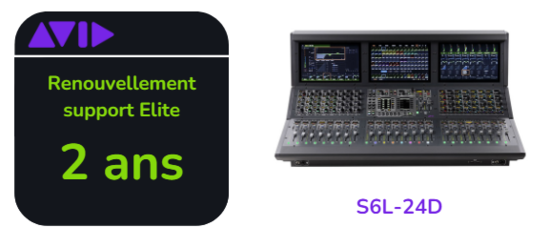 Renouvellement support Elite Live de 2 ans pour S6L-24D